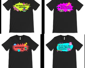 Bride and Bridesmaid Bachelorette Bridal Party Song Lyrics Mix and Match Neon 80's and 90's Y2K Group T Shirts Set of 4