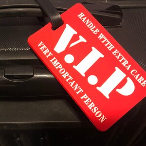 VIP Luggage Tag - Funny Baggage Tag, Travel Accessory for the 'Very Important Passenger