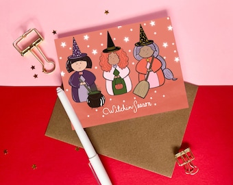 Halloween Greeting Card, Witchin Season, Halloween Spooky Card, Cute Halloween Card, Happy Witches, Trick or Treat Witches, October Cards