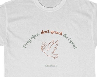 Pray Often, Don't Quench The Spirit Cotton Tee, Whole Bible Believer, Messianic, Hebrew Roots Women's T-Shirt