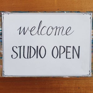 Art Studio Welcome sign, Hand lettered Artists Studio Open sign, printable door signs, Studio Wall decor, Printable signs for creatives