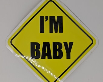 I&#39;M BABY 5in Sticker