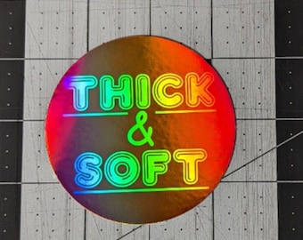 Thick and Soft Holographic 3in Sticker