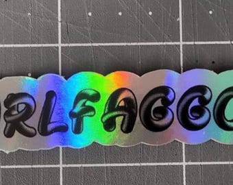 Girlfaggot 3 Inch Sticker