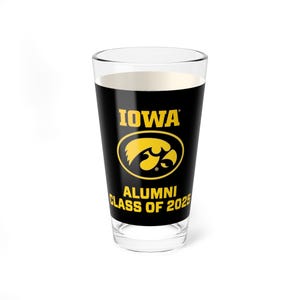 Iowa Hawkeyes ALUMNI CLASS OF (Choose Your Grad Year) Pint Glass - Fan Cup