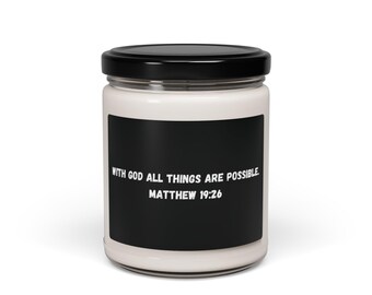With God All Things Are Possible Matthew 19:26 Scented Soy Candle, 9oz Black Label