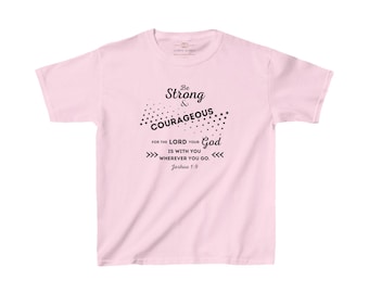 Be Strong And Courageous Unisex Youth Heavy Cotton™ Tee