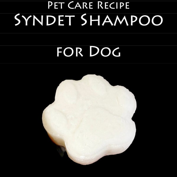 Pet Care Recipe - Syndet Shampoo for Dog