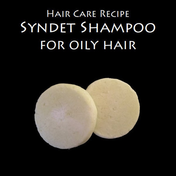Hair Care Recipe - Syndet Shampoo for Oily Hair