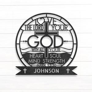 Love The Lord Your God Metal Wall Art: Christian Home Decor