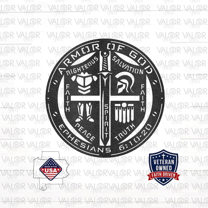 May include: Black and white circular design with the text "Armor of God" and various religious symbols. Includes the text "Ephesians 6:10-20". Also features a "Made in the USA" graphic and a "Veteran Owned" emblem.
