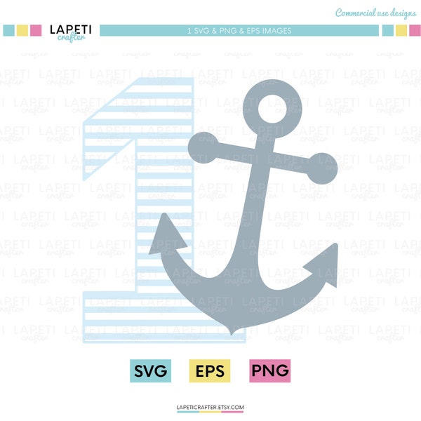 Nautical Number One svg, eps, png, blue anchor svg, commercial use Anchor Clipart, first birthday anchor, blue number one  Anchor Vector
