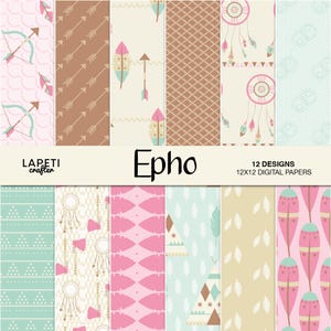 Puede incluir: Una colección de 12 diseños de papel digital con temática indígena. Los patrones incluyen flechas, plumas, atrapasueños y formas geométricas en tonos rosa, marrón y turquesa. El texto "Epho" y "12 DESIGNS 12x12 DIGITAL PAPERS" son visibles.