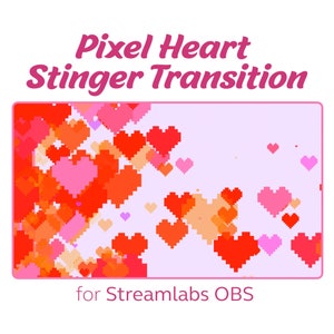 Pixel Heart Twitch Stinger | Love Valentines Stream Transition