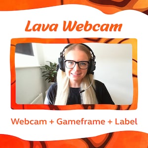 Lava Webcam Overlay Borders - Facecam, Gameframe & Stream Label for Twitch and SLOBS / OBS