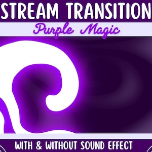 Twitch Stinger Transition | Magic Purple Twitch with Sound Effect | Streamer Stinger for OBS Streamlabs SLOBS