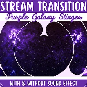 Purple Galaxy Stinger Transition | Animated space & stars Twitch streamer scene changer for obs streamlabs slobs