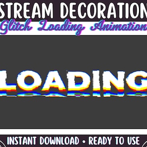 Glitch Loading Stream Decoration | RGB Twitch Streamer Loading Loop Animation