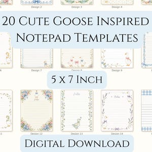 May include: A digital download featuring 20 notepad templates, each 5 x 7 inches. The designs are goose-themed with floral and decorative borders. The notepads have lined pages and the word "Notes" at the top.