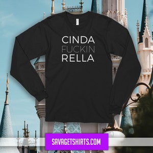 CINDA FUCKIN RELLA Long Sleeve T-Shirt image 2