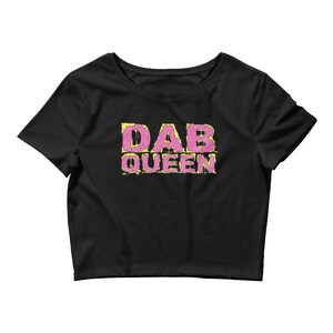 Dab Queen Crop Tee