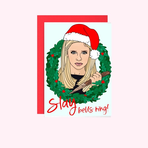 Slay Bells Ring Buffy Christmas Card