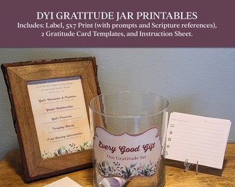 DYI Gratitude Jar Printables - Give Thanks - Floral Gratitude Cards - Thankfulness Resolution - Track Gratitude - Form Habit of Thanksgiving