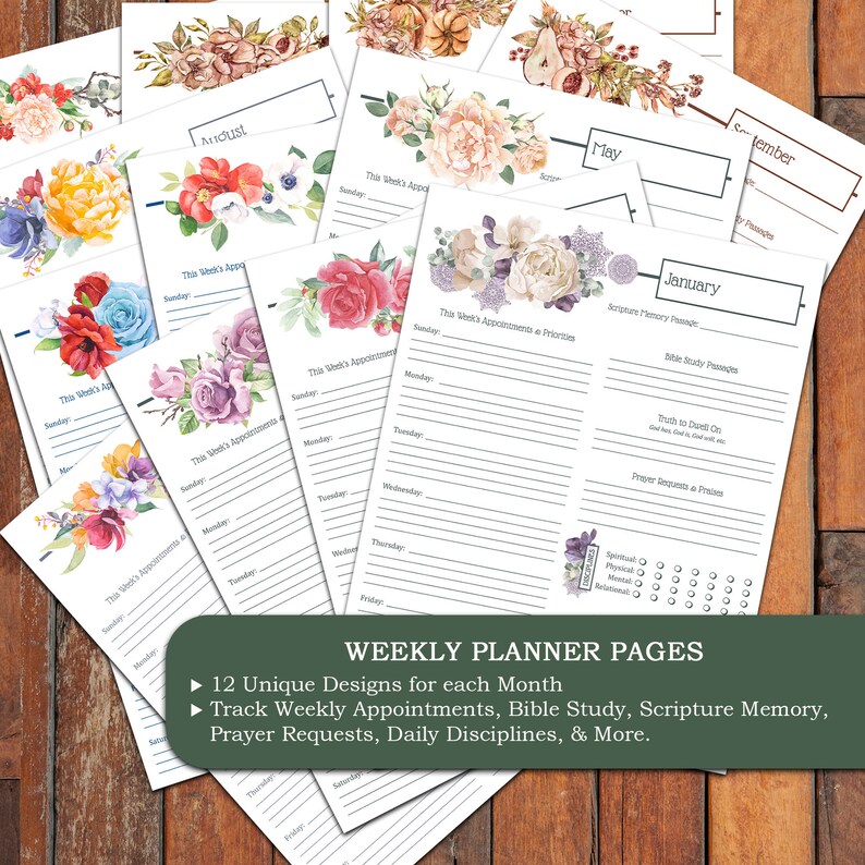 May include: A set of 12 printable weekly planner pages featuring floral designs and a variety of sections for appointments, Bible study, scripture memory, prayer requests, and daily disciplines. The pages are designed for personal use and can be printed at home.