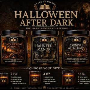 Halloween After Dark luxury soy candle collection size guide featuring Smoldering Pumpkin, Haunted Manor, and Carnival After Dark candles available in 2 oz, 4 oz, and 8 oz amber glass jars with illustrated gothic labels by Tale of Wicks.
