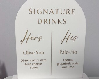 Wedding Signature Drinks Acrylic Arch Sign White and Gold