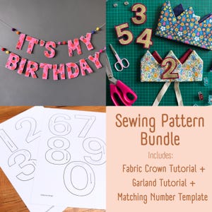 May include: A pink fabric banner that reads "IT'S MY BIRTHDAY" with a strawberry pattern. The image also shows a fabric crown, number templates, and the text "Sewing Pattern Bundle".