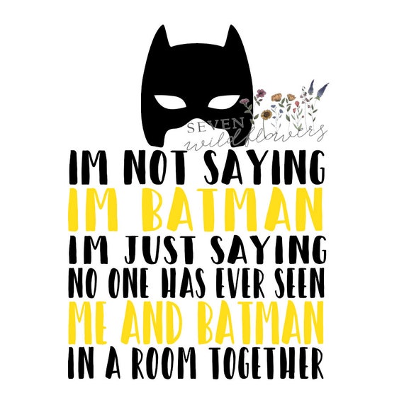 Nicht Sagen Ich Bin Batman Spiderman Superman Batman Etsy