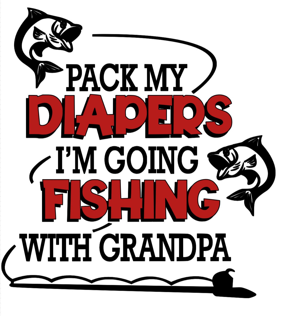 Pack My Diapers I'm Going Fishing with Grandpa Baby One Piece or Toddler  T-Shirt : : Clothing, Shoes & Accessories