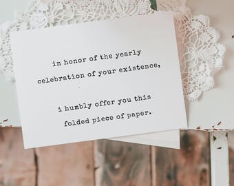 Funny Birthday Card: Sarcastic Greeting - Folded Piece of Paper