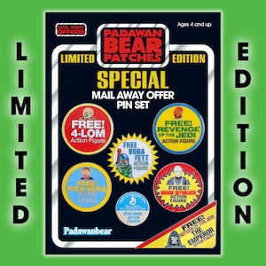 May include: A green and black limited edition pin set featuring Star Wars characters. The set includes pins with characters like Boba Fett, Anakin Skywalker, and the Emperor. The text reads "Padawan Bear Patches Special Mail Away Offer Pin Set."