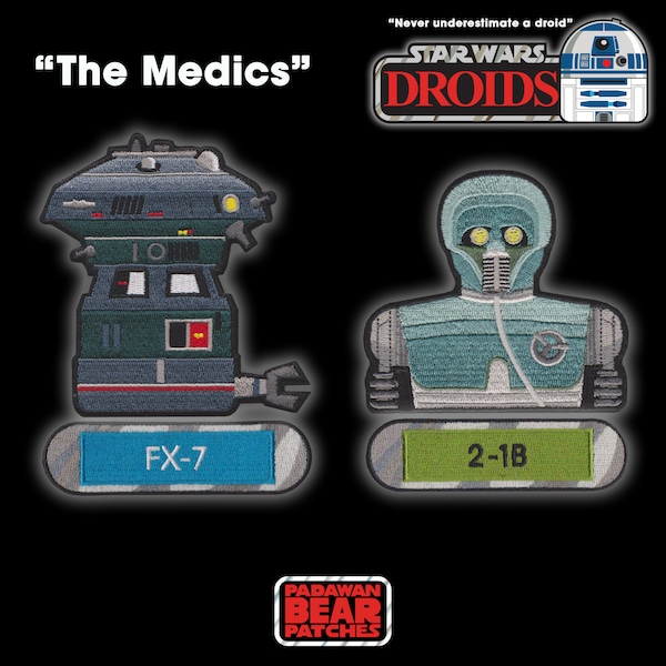 Star Wars DROIDS "The Medics" 2-1B and FX-7 Medical Droid Team with name Capsules Iron-On Embroidered Patch 4 Pack