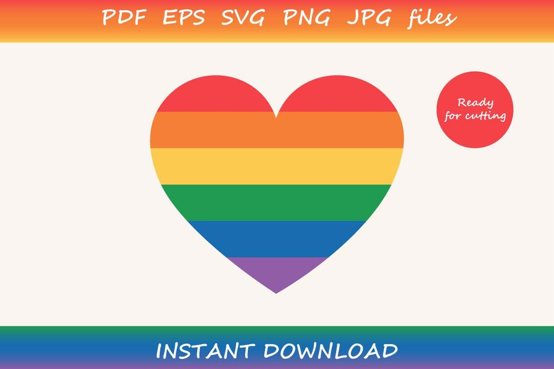 Rainbow Heart SVG for Cutting – LGBTQ Pride Clipart (pdf Eps Svg Png ...
