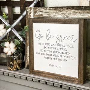 Go Be Great Framed Farmhouse Wood Sign, Christian Decor, Inspirational Wall Art, Farmhouse Wall Decor, Boho Farmhouse, Religious Sign