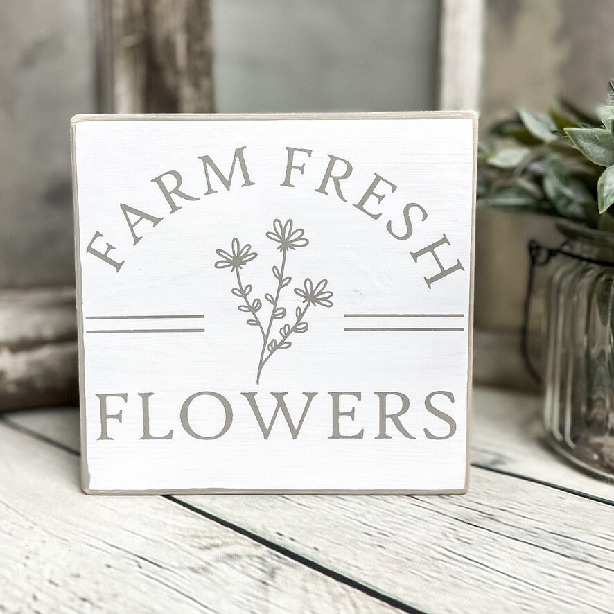 Farm Fresh Flowers Sign Spring Wood Decor Fresh Cut Flowers Etsy