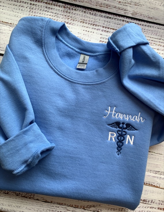 Nurse Sweatshirt-Custom Embroidered Sweatshirt-RN Sweatshirt-Nursing Student-Nurse Gift-Nursing Sweatshirt-Nurse Graduation Gift-NICU Nurse