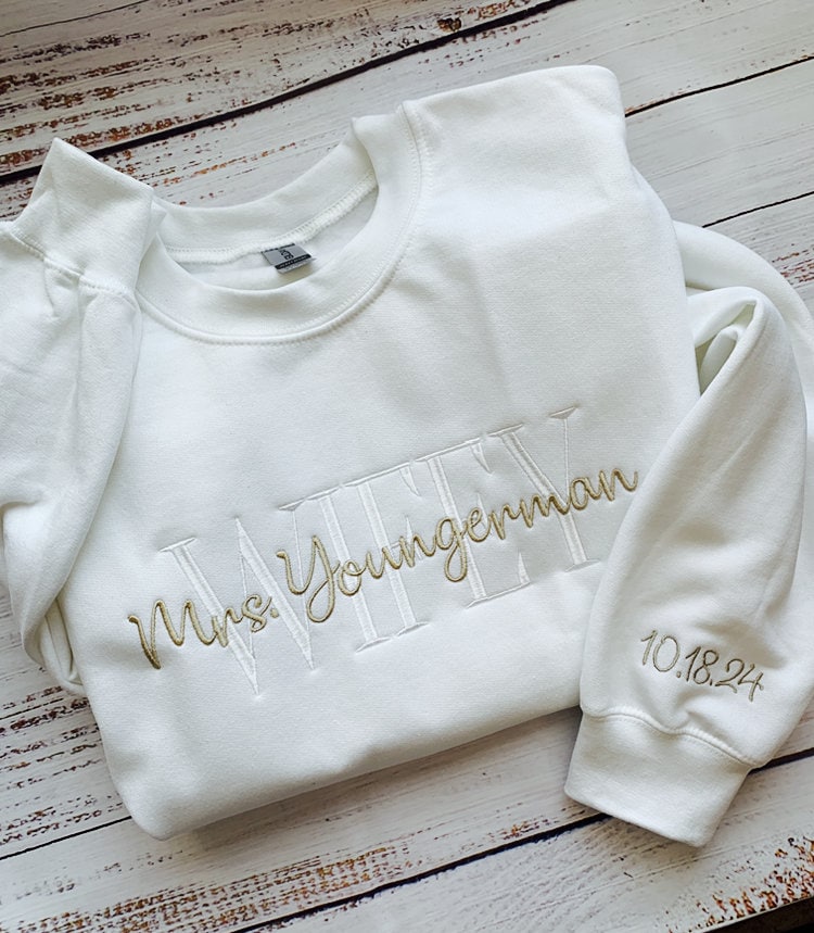 Wifey Sweatshirt-Wife Sweatshirt-Future Mrs Sweatshirt-Wedding Gift-Bride Sweatshirt-Embroidered Sweatshirt-Custom Engagement Gift
