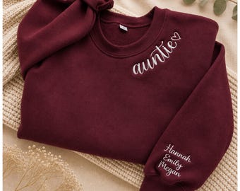 Personalized Auntie Sweatshirt, Custom Names Sleeve Sweatshirt, Embroidered Auntie Crewneck, Gift for Auntie, Family Name Shirt