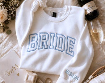 Personalized Bride Sweatshirt, Custom Embroidered Bridal Crewneck, Future Mrs Gift, Honeymoon Wedding Sweatshirt, Est 2026