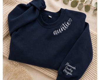 Auntie Sweatshirt, Embroidered Auntie Gift, Personalized Auntie Crewneck, Custom Family Names Sweatshirt, New Auntie Gift