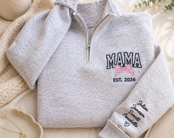 Mama Sweatshirt Quarter Zip, Personalized Embroidered Mama Sweatshirt, Custom Kids Names Pullover