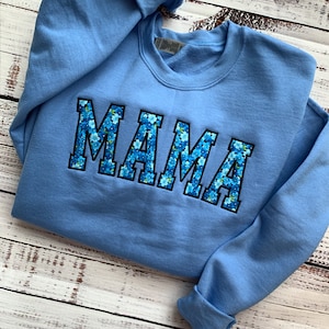 Mama Sweatshirt-Custom Embroidered Sweatshirt-Mother&#39;s Day Gift-Custom Sweatshirt-Crewneck Sweatshirt-Gift for Mom-Mom Sweatshirt-BLUE