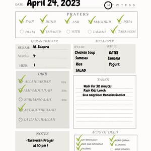 May include: A printable Ramadan planner for April 24, 2023. The planner includes sections for prayers, Quran tracker, Dhikr, Iftar, Suhur, tasks, and acts of deed. The planner is designed to help Muslims stay organized and on track during the holy month of Ramadan.