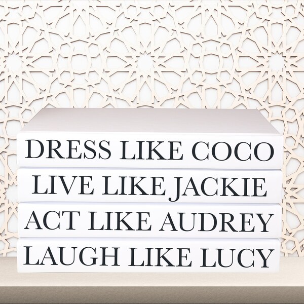 Home decor Quote  Books “ Dress like Coco, live like Jackie , act like Audrey laugh like Lucy “  BLANK Page coffee table Shelf decor BOOKS