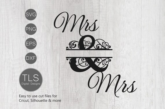 Download Mrs Mrs Svg Gay Wedding Svg Spilt Monogram Cricut Lesbian Etsy