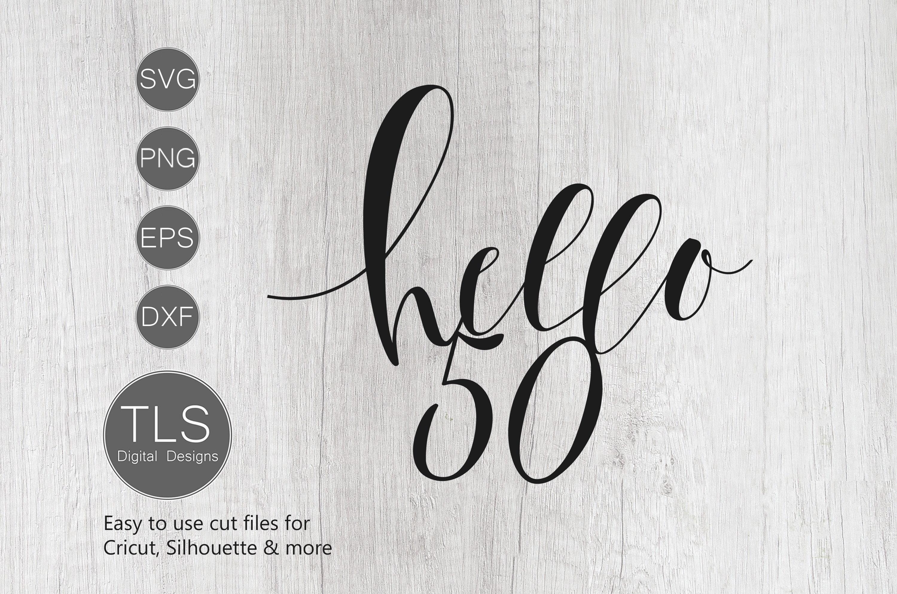 Download Hello 50 Svg 50th Birthday Svg Hello 50 Cut File 50th Etsy